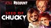 Seed Of Chucky 2004 Kill Count Recount